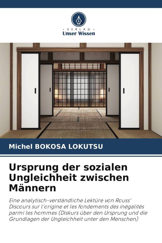 Ursprung der sozialen Ungleichheit zwischen Männern