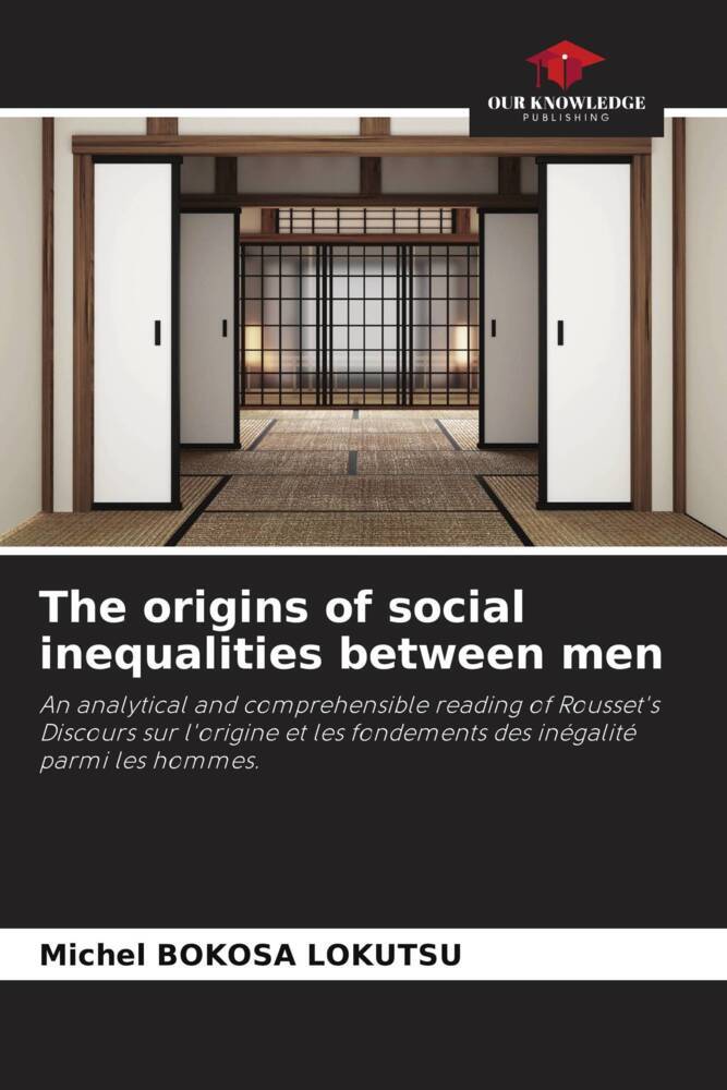 The origins of social inequalities between men