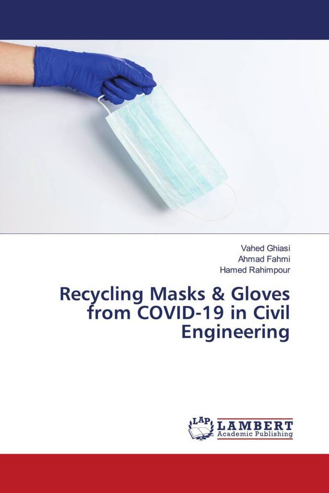 Recycling Masks & Gloves from COVID-19 in Civil Engineering