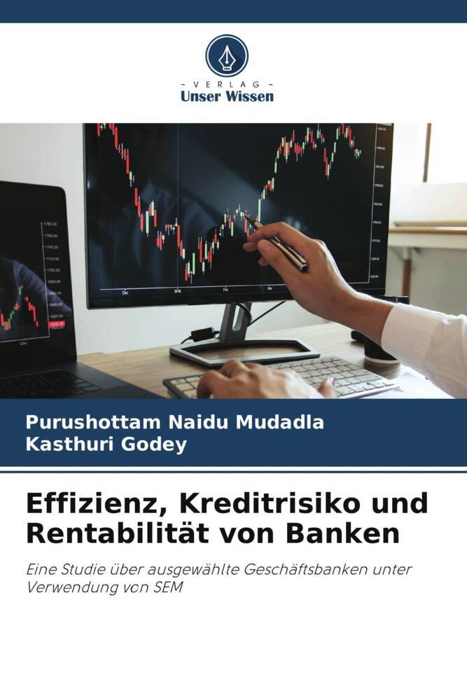 Effizienz Kreditrisiko und Rentabilität von Banken