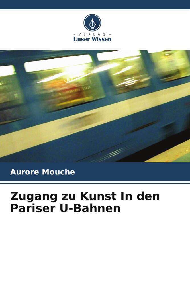 Zugang zu Kunst In den Pariser U-Bahnen