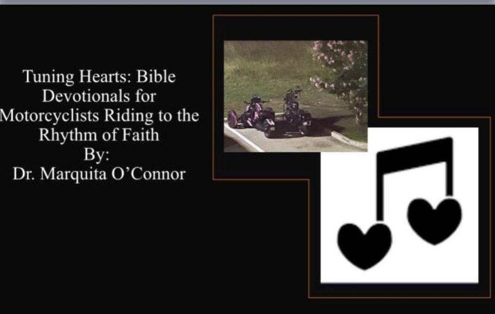Tuning Hearts: Bible Devotionals for Motorcyclists Riding to the Rhythm of Faith