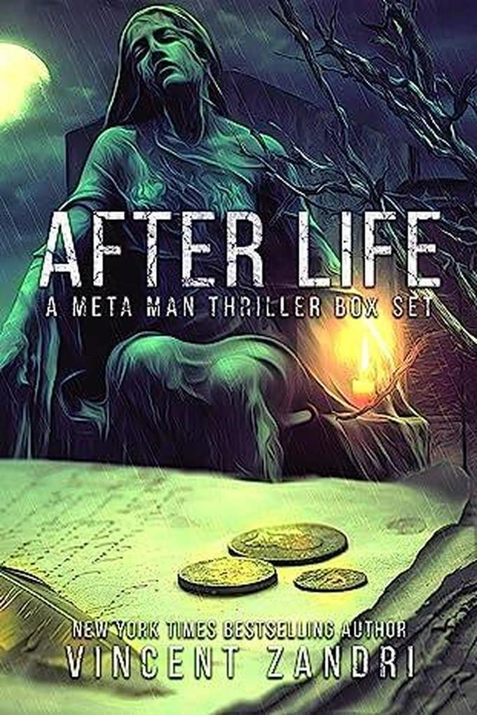 After Life (A Meta Man Time Travel Thriller)