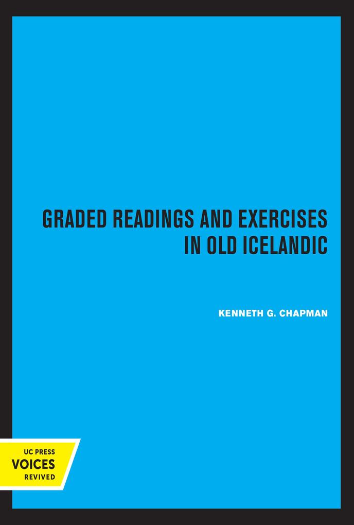 Graded Readings and Exercises in Old Icelandic