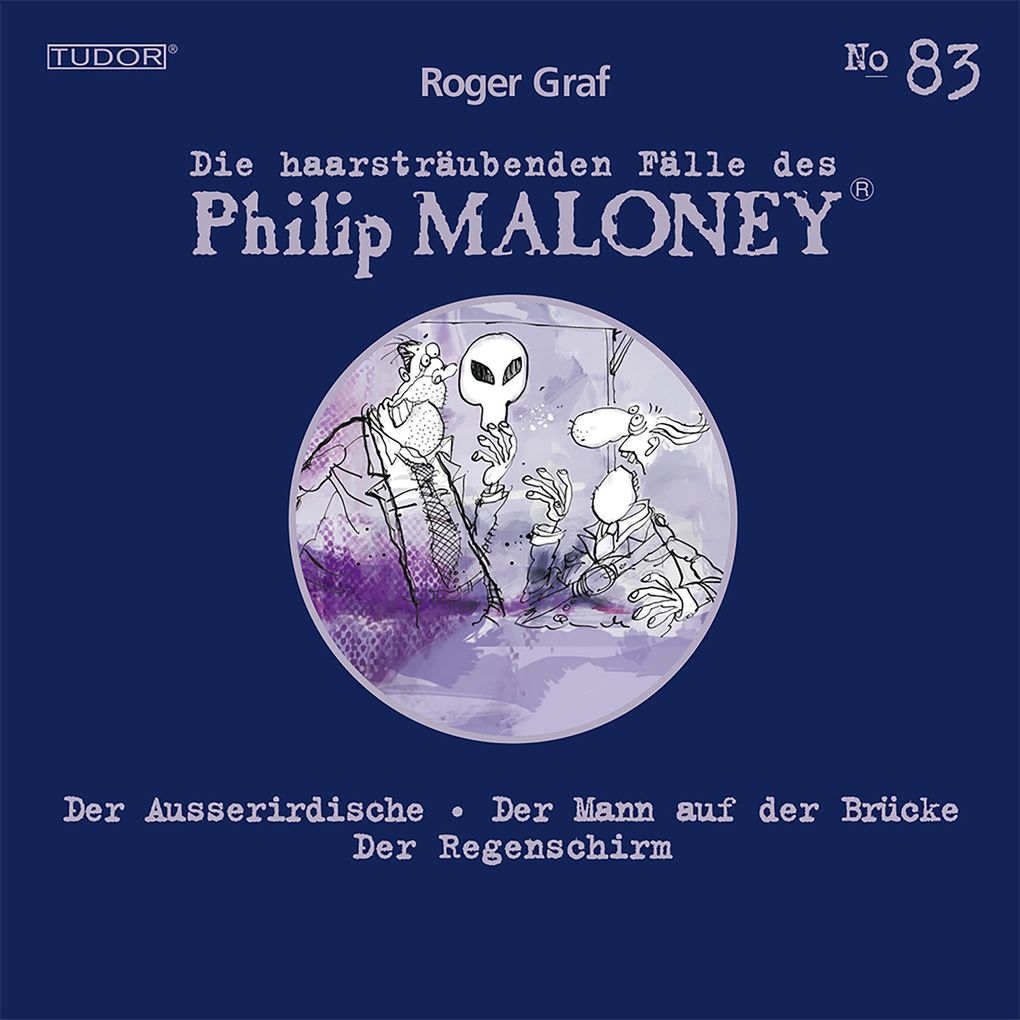 Die haarsträubenden Fälle des Philip Maloney No.83