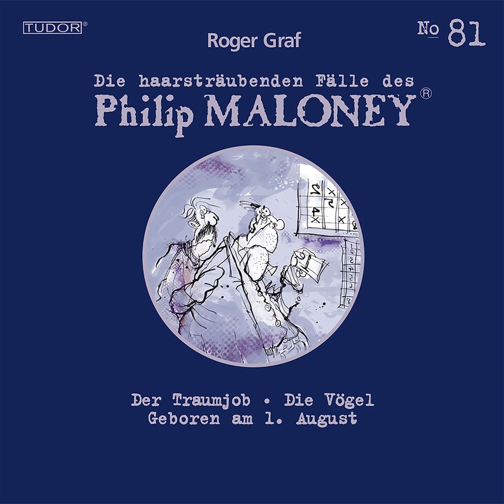 Die haarsträubenden Fälle des Philip Maloney No.81