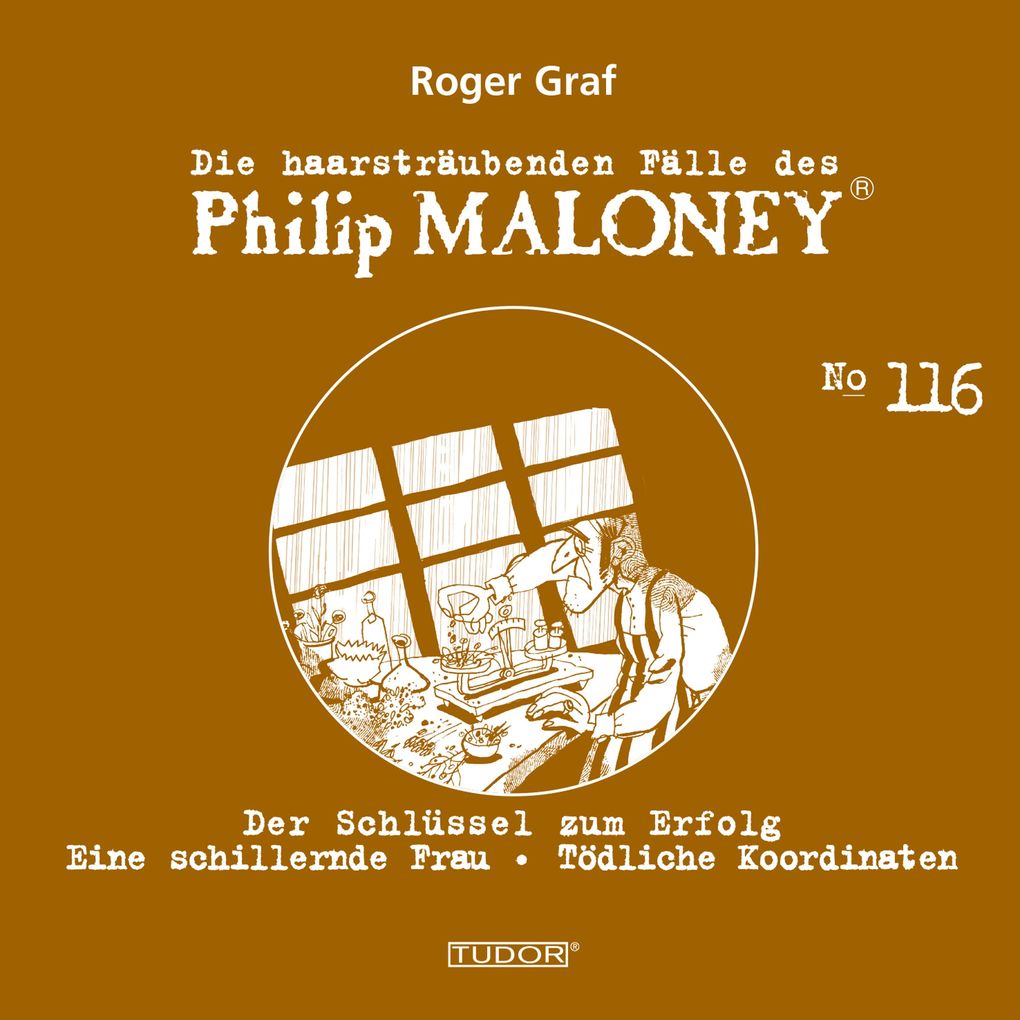 Die haarsträubenden Fälle des Philip Maloney No.116