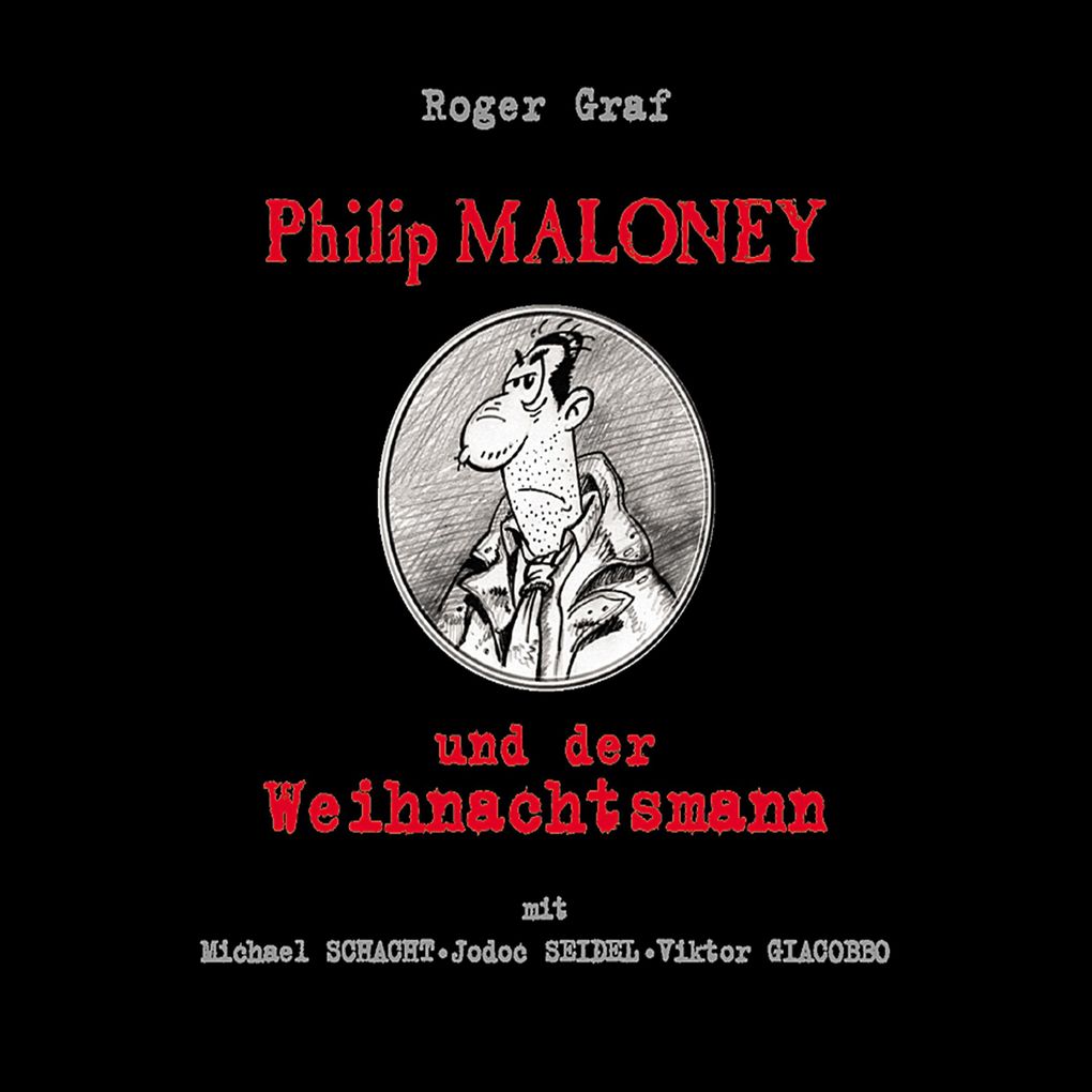 Philip Maloney und der Weihnachtsmann