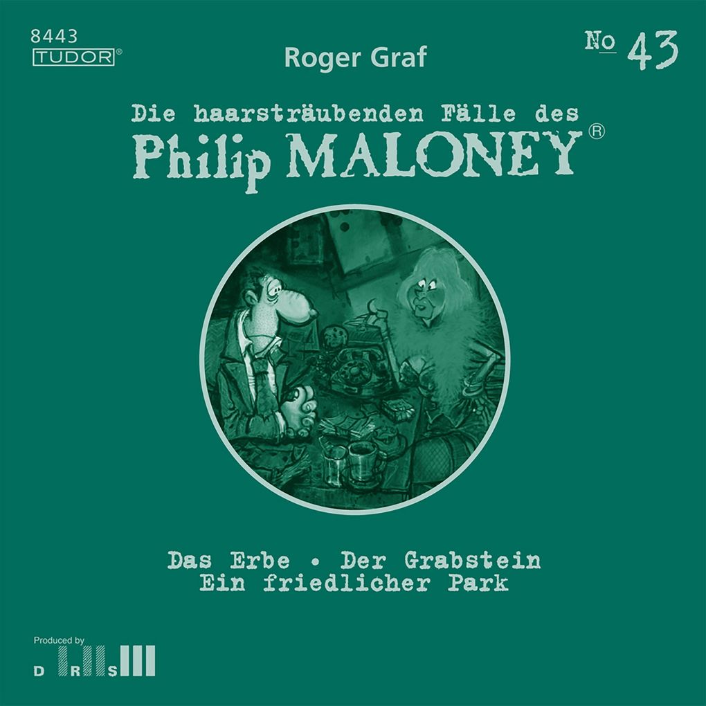 Die haarsträubenden Fälle des Philip Maloney No.43