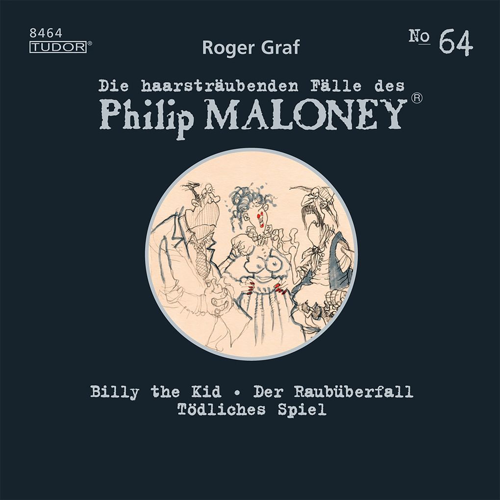 Die haarsträubenden Fälle des Philip Maloney No.64
