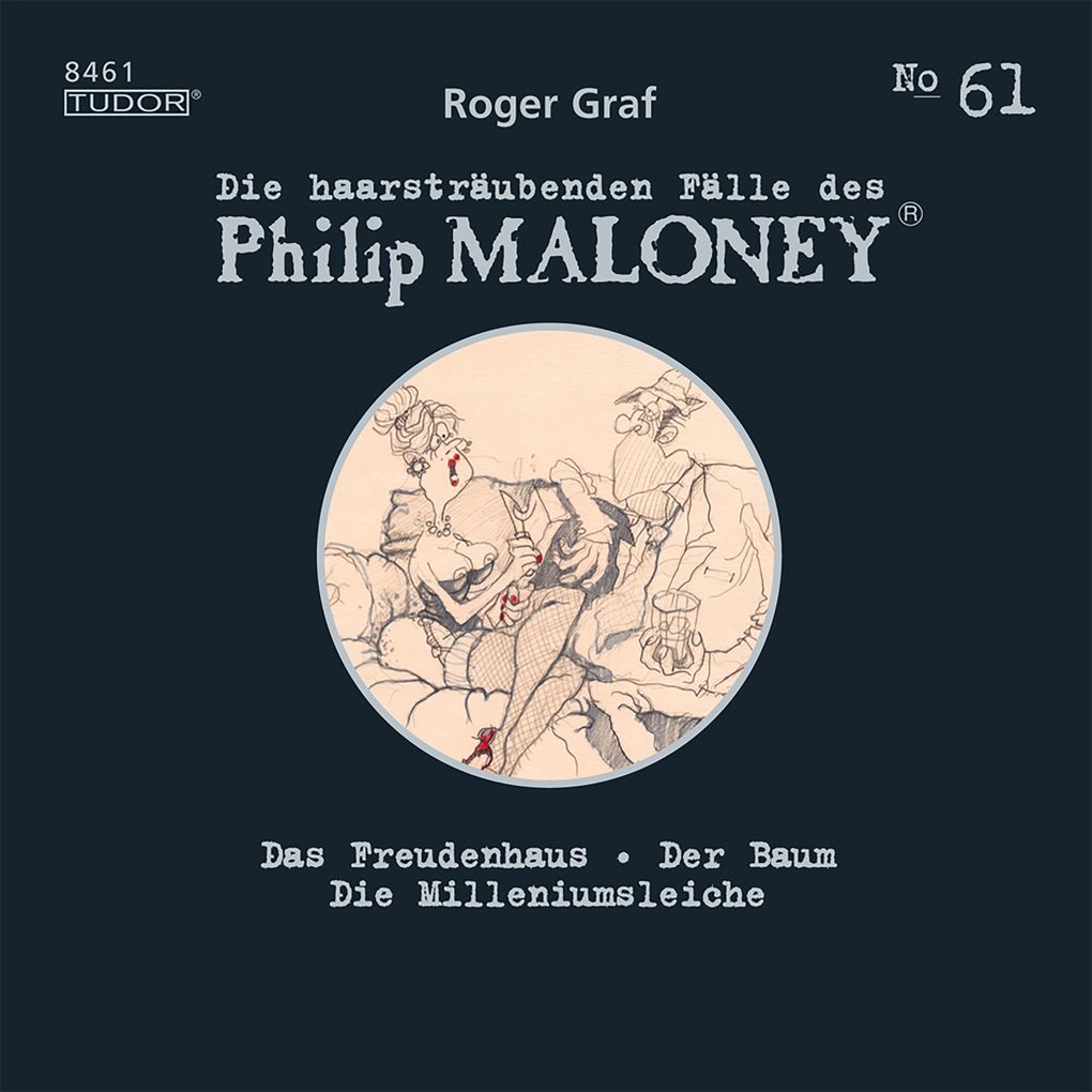 Die haarsträubenden Fälle des Philip Maloney No.61