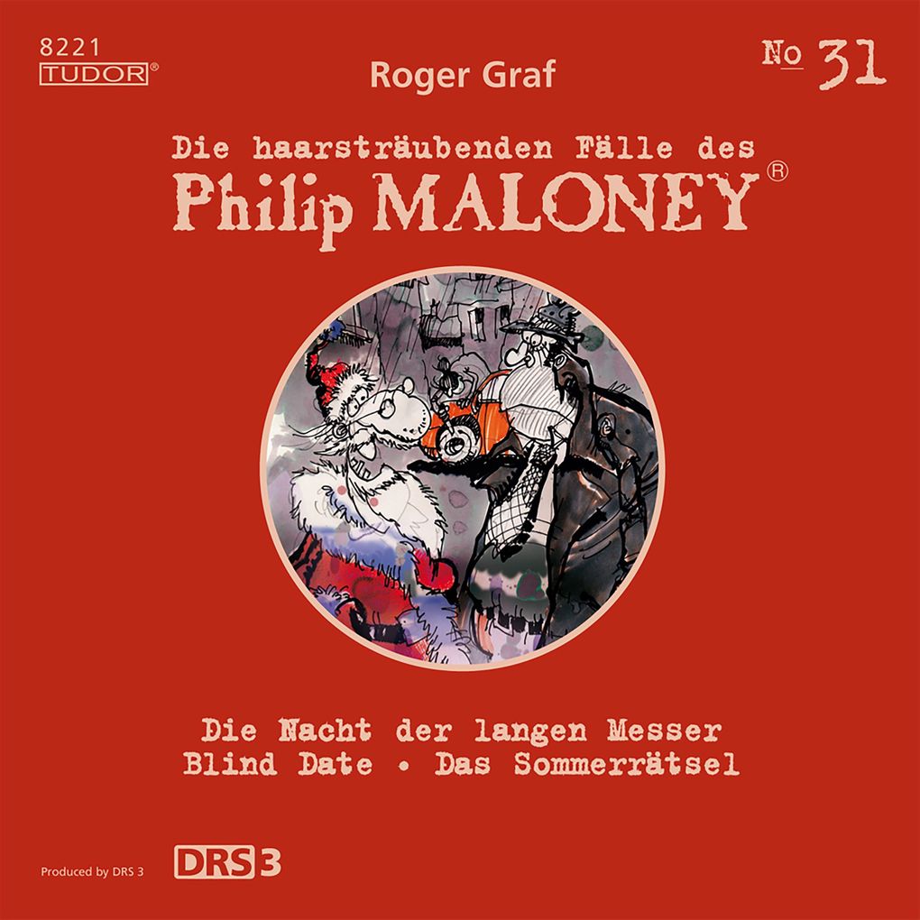 Die haarsträubenden Fälle des Philip Maloney No.31