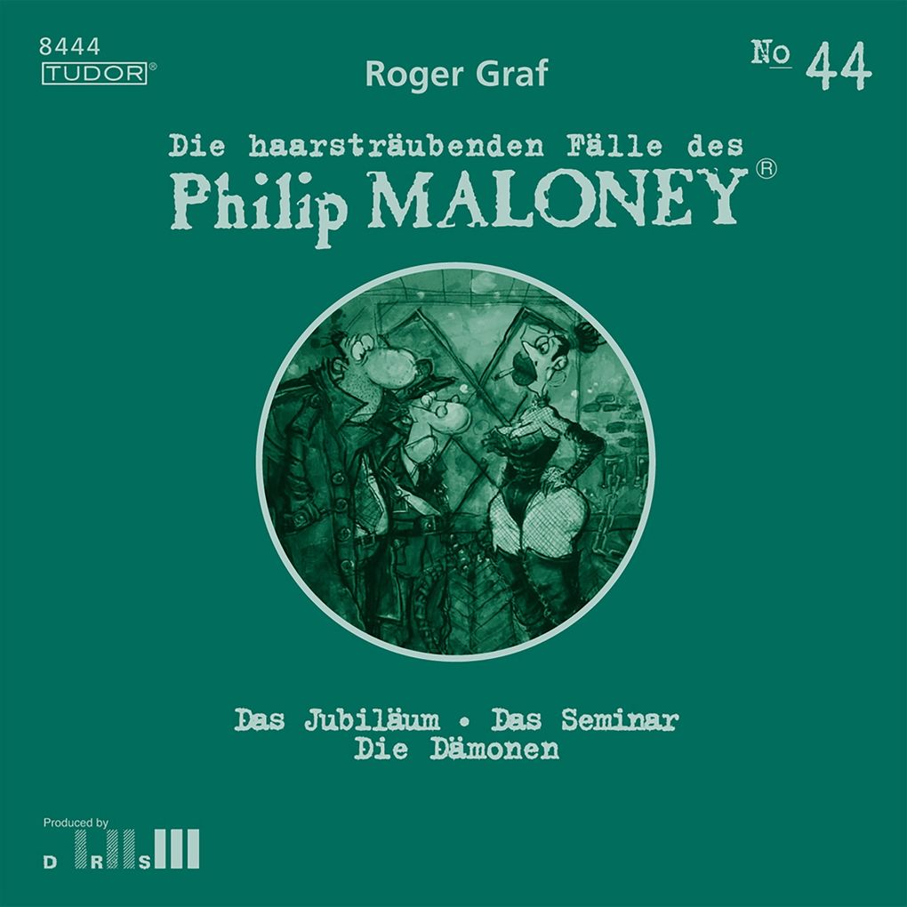 Die haarsträubenden Fälle des Philip Maloney No.44