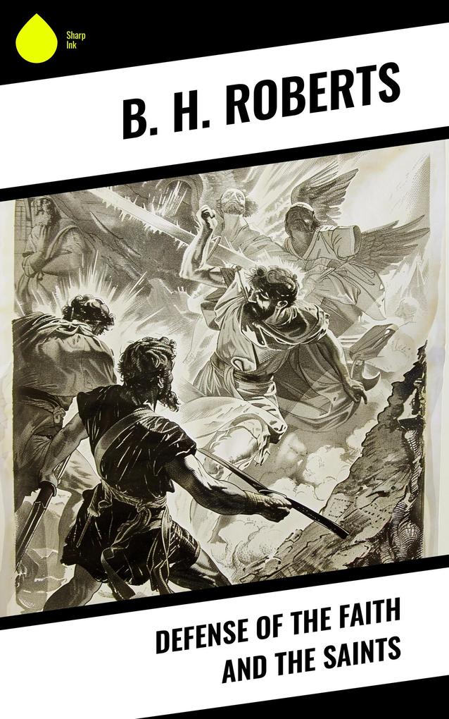 Defense of the Faith and the Saints