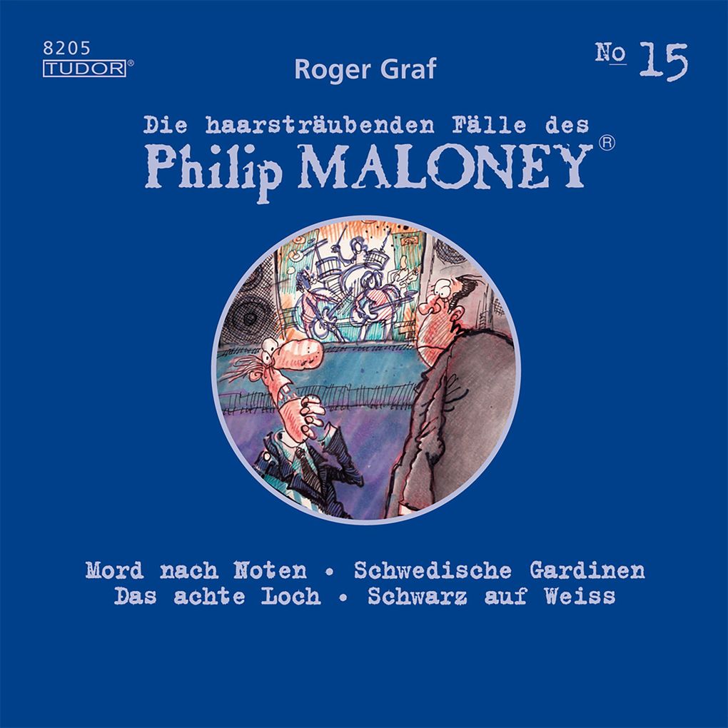 Die haarsträubenden Fälle des Philip Maloney No.15