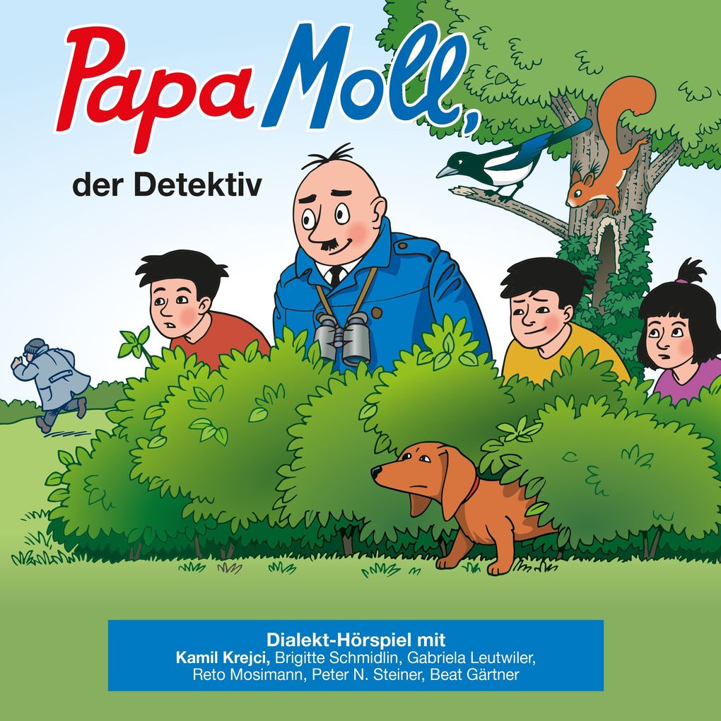 Papa Moll der Detektiv