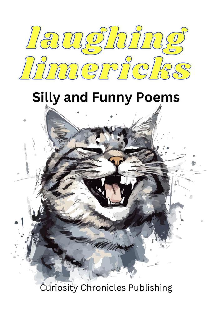Laughing Limericks: Silly and Funny Poems