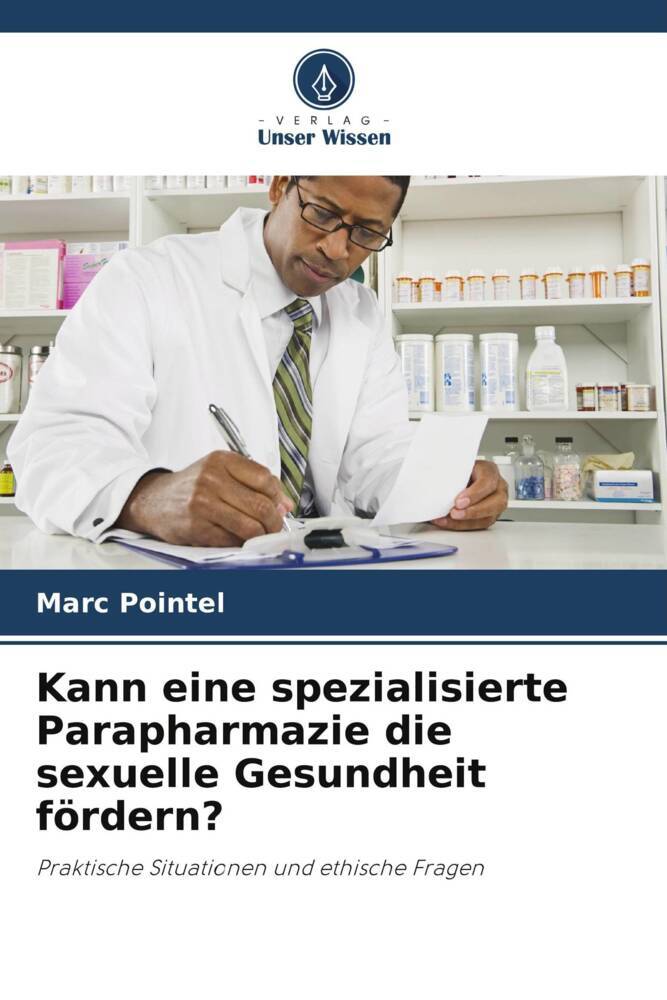 Kann eine spezialisierte Parapharmazie die sexuelle Gesundheit fördern?