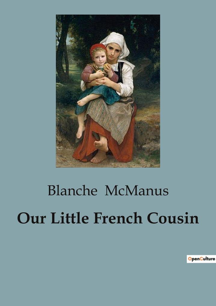 Our Little French Cousin