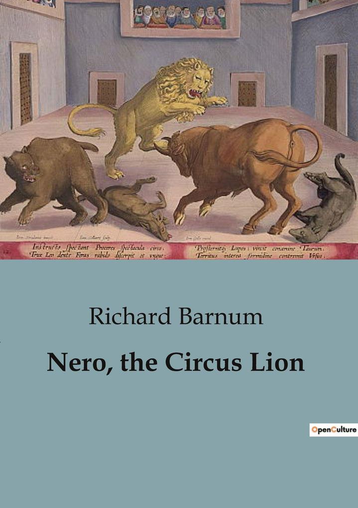 Nero the Circus Lion