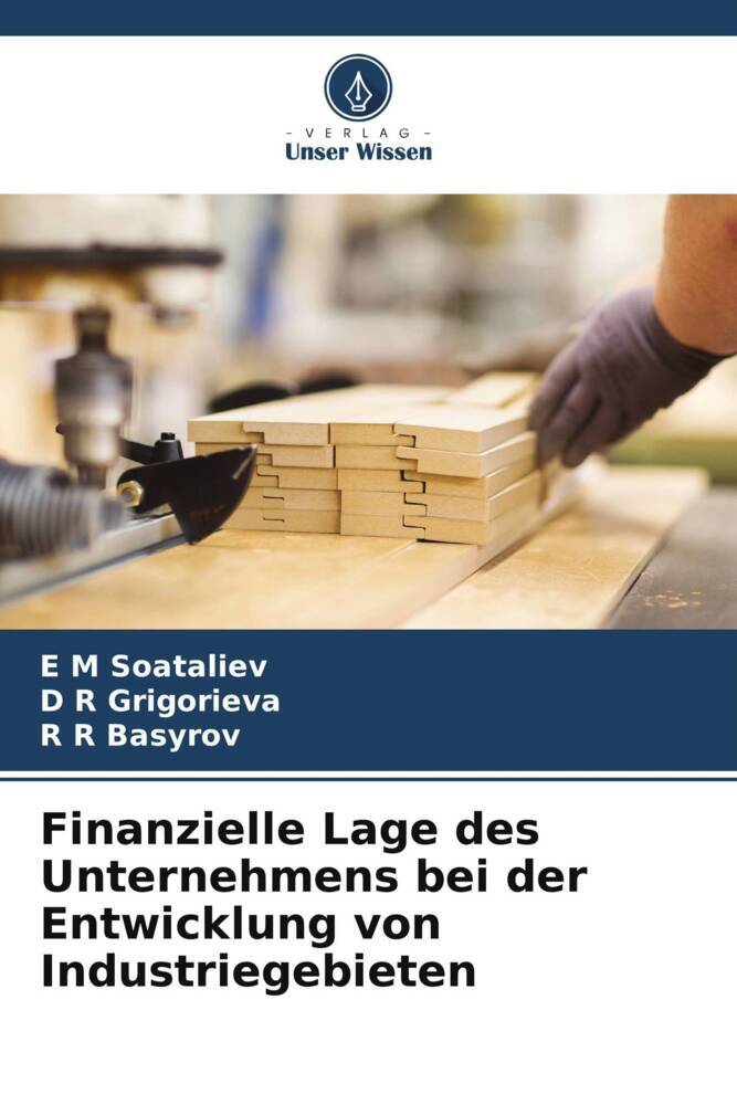 Finanzielle Lage des Unternehmens bei der Entwicklung von Industriegebieten