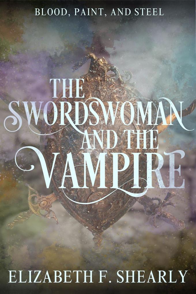 The Swordswoman and the Vampire (Second Acts of Weary Warrior Women)