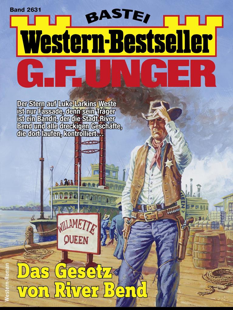 G. F. Unger Western-Bestseller 2631