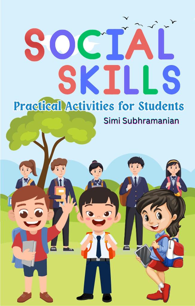 Social Skills Playbook: Practical Activities for Students (Self Help)