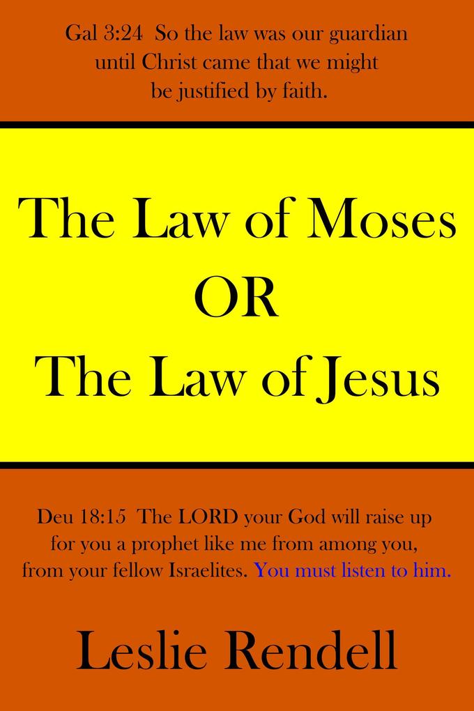 The Law of Moses (Bible Studies #4)