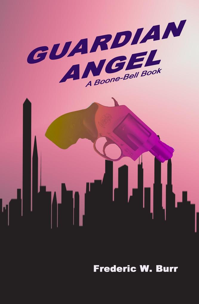 Guardian Angel (BOONE-BELL #2)
