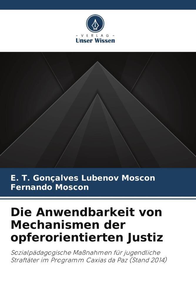 Die Anwendbarkeit von Mechanismen der opferorientierten Justiz