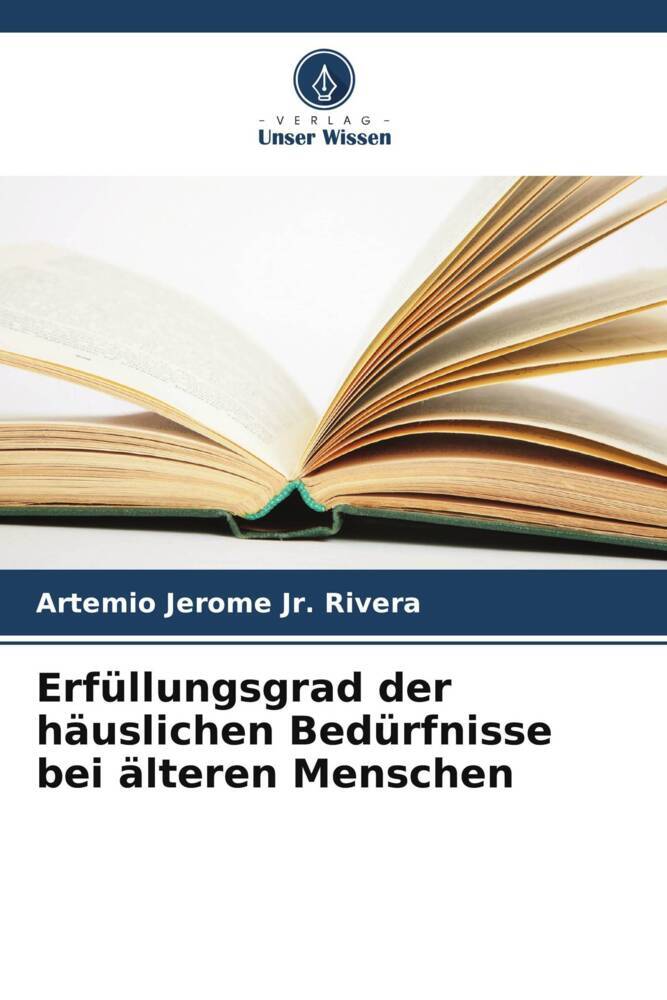 Erfüllungsgrad der häuslichen Bedürfnisse bei älteren Menschen