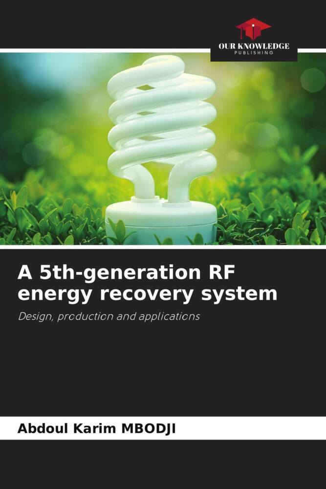 A 5th-generation RF energy recovery system