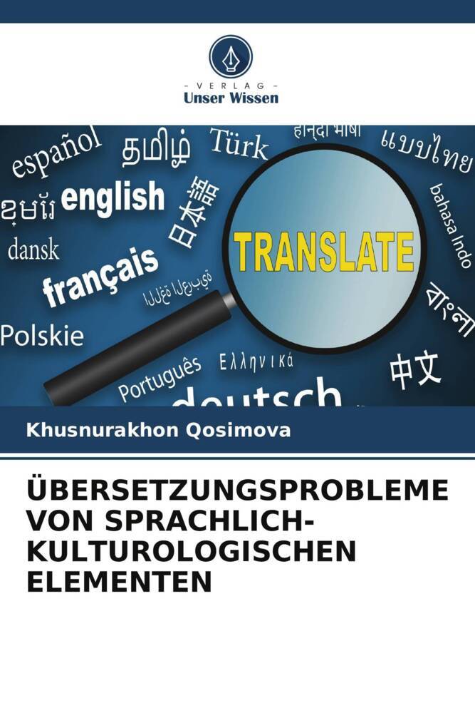 ÜBERSETZUNGSPROBLEME VON SPRACHLICH-KULTUROLOGISCHEN ELEMENTEN