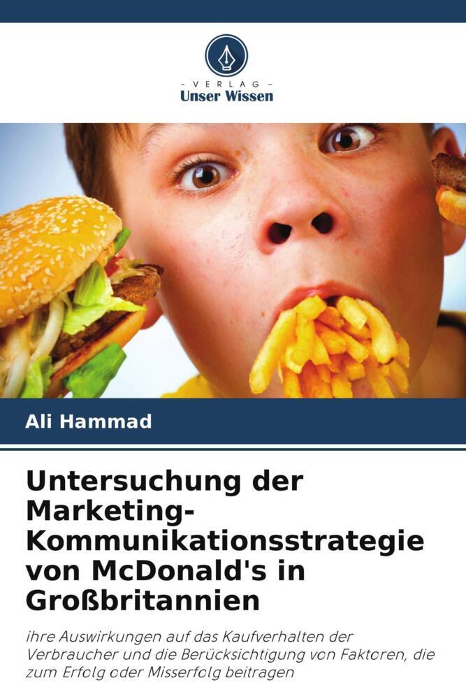 Untersuchung der Marketing-Kommunikationsstrategie von McDonald's in Großbritannien