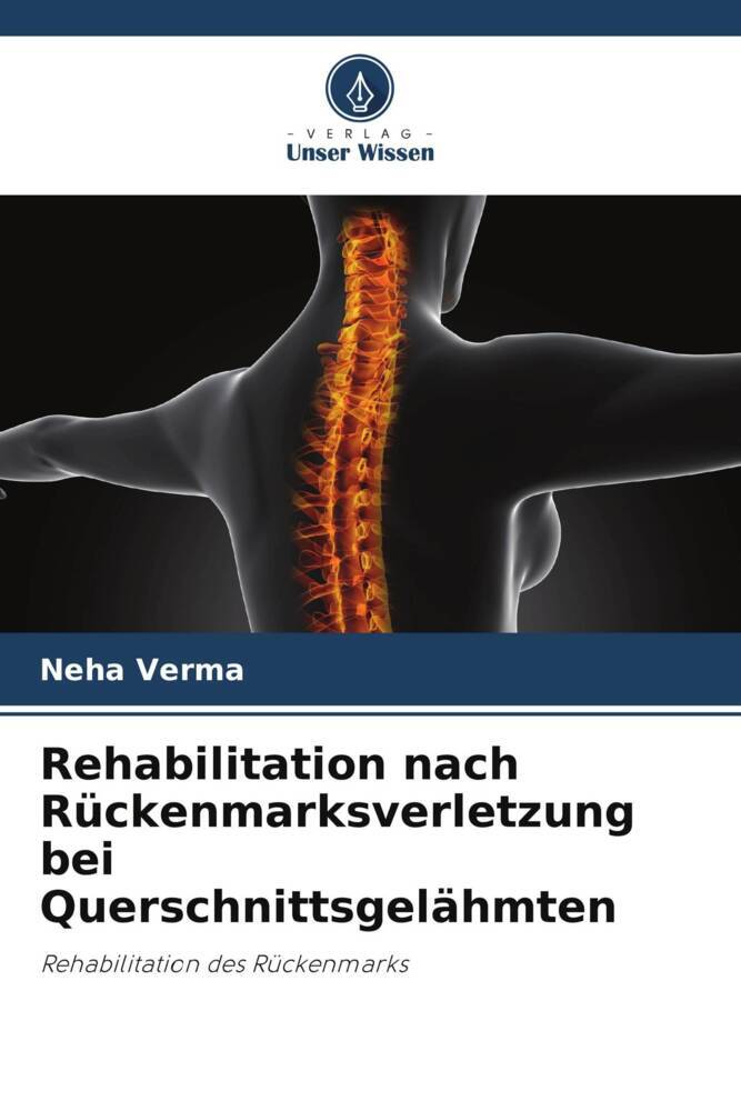 Rehabilitation nach Rückenmarksverletzung bei Querschnittsgelähmten