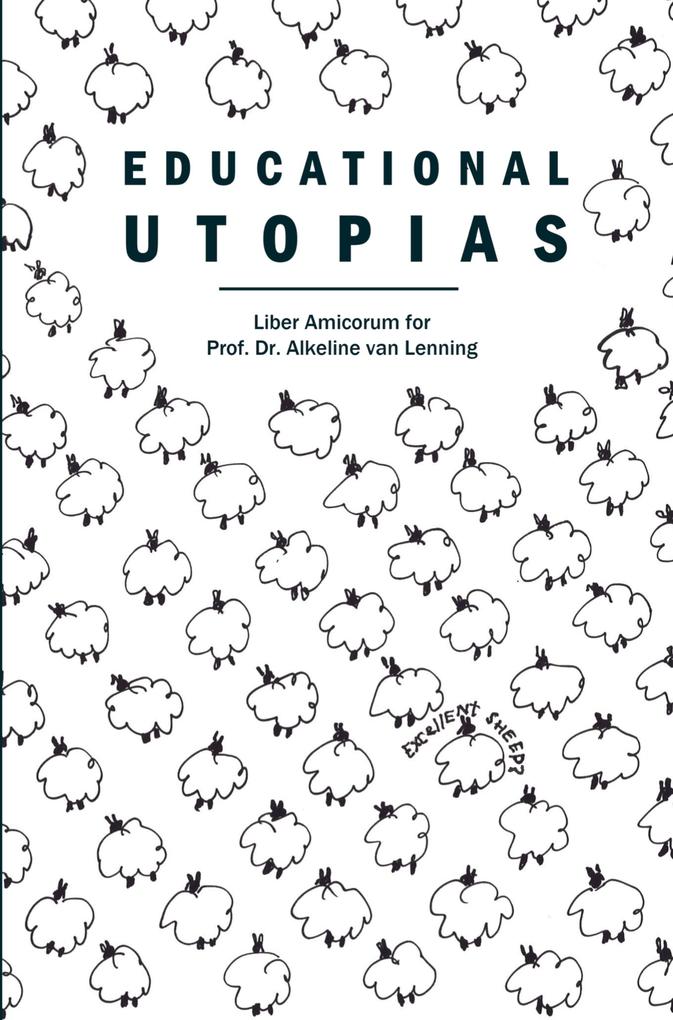 Educational Utopias