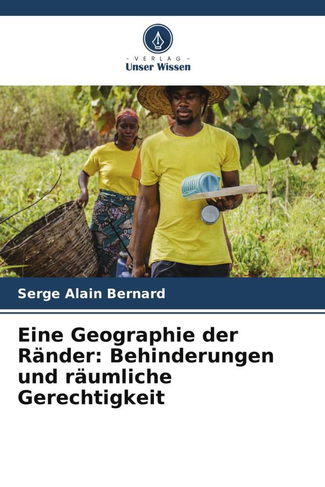 Eine Geographie der Ränder: Behinderungen und räumliche Gerechtigkeit