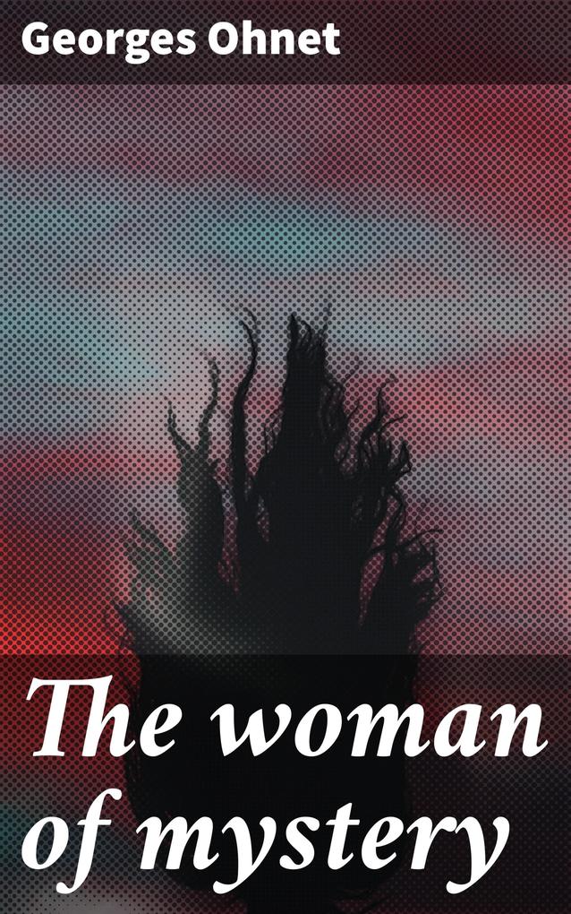 The woman of mystery