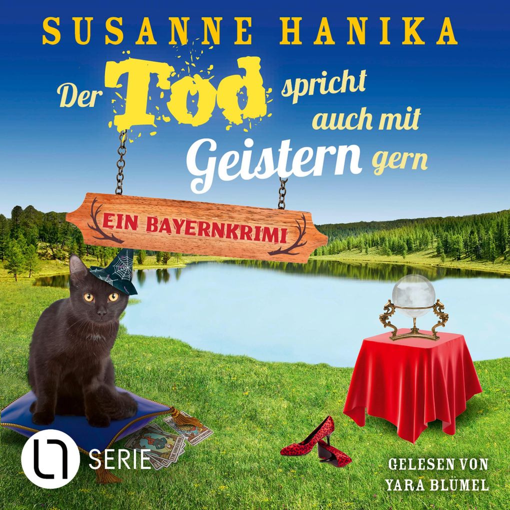 Der Tod spricht auch mit Geistern gern - Sofia und die Hirschgrund-Morde Teil 20