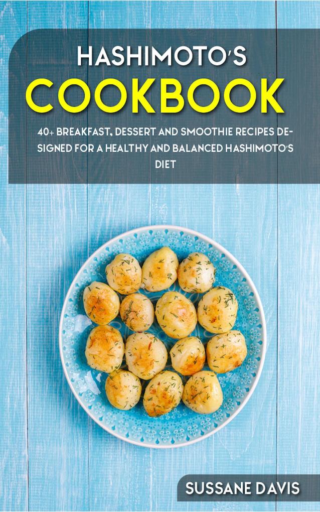 Hashimoto‘s Cookbook