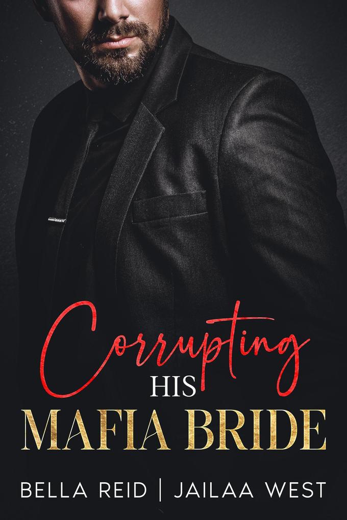 Corrupting His Mafia Bride