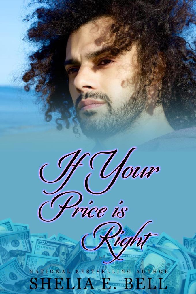 If Your Price Is Right (Holy Rock Chronicles (My Son‘s Wife spin-off) #5)