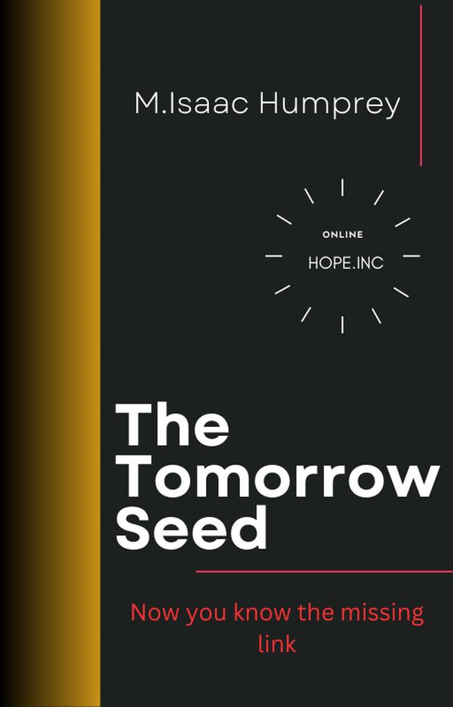 The Tomorrow Seed (Competence confidence and leadership)