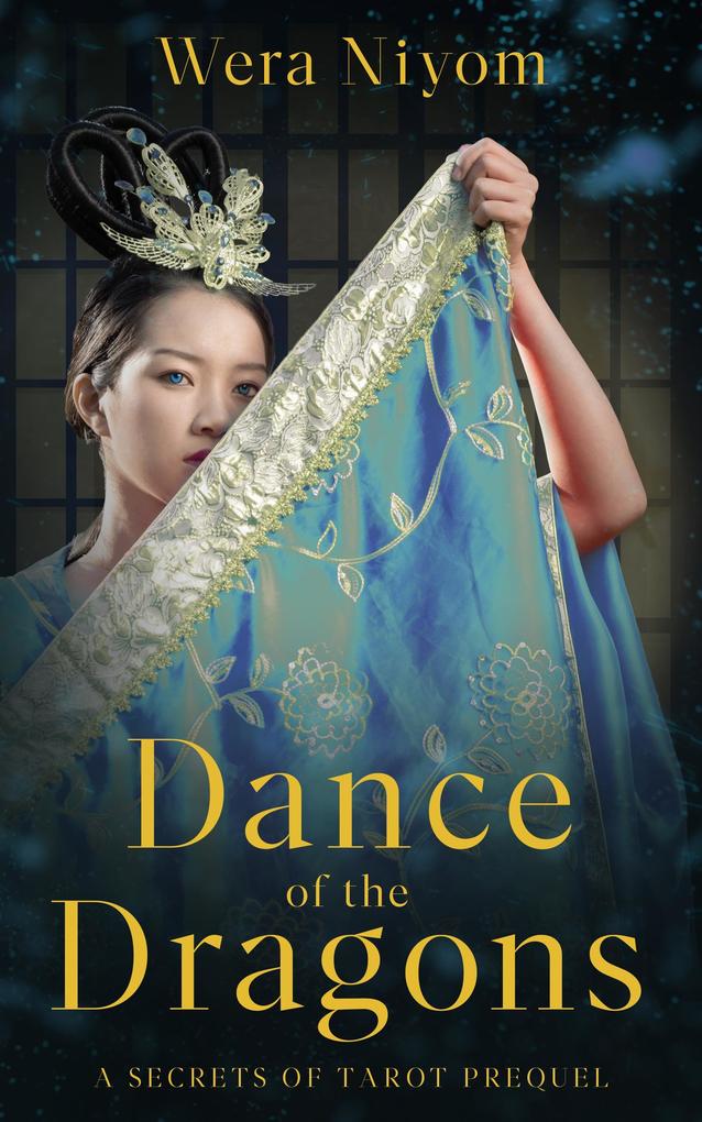 Dance of the Dragons (The Secrets of Tarot Series #0.5)