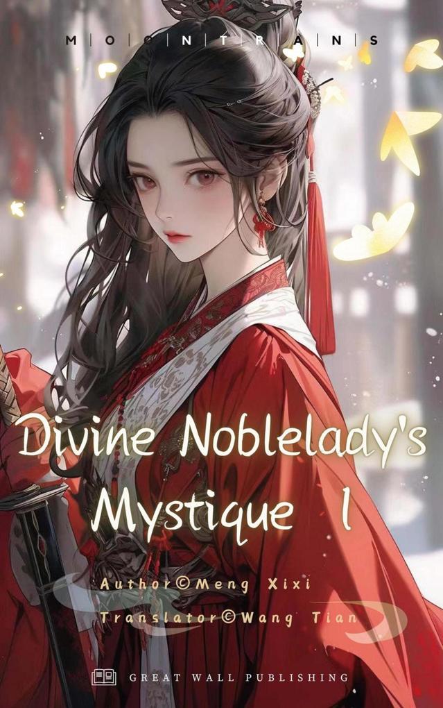 Divine Noblelady‘s Mystique Volume 1