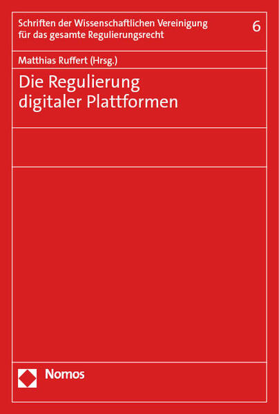 Die Regulierung digitaler Plattformen