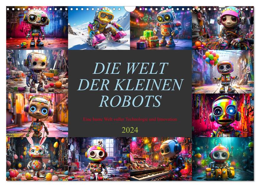 Die Welt der kleinen Robots (Wandkalender 2024 DIN A3 quer) CALVENDO Monatskalender