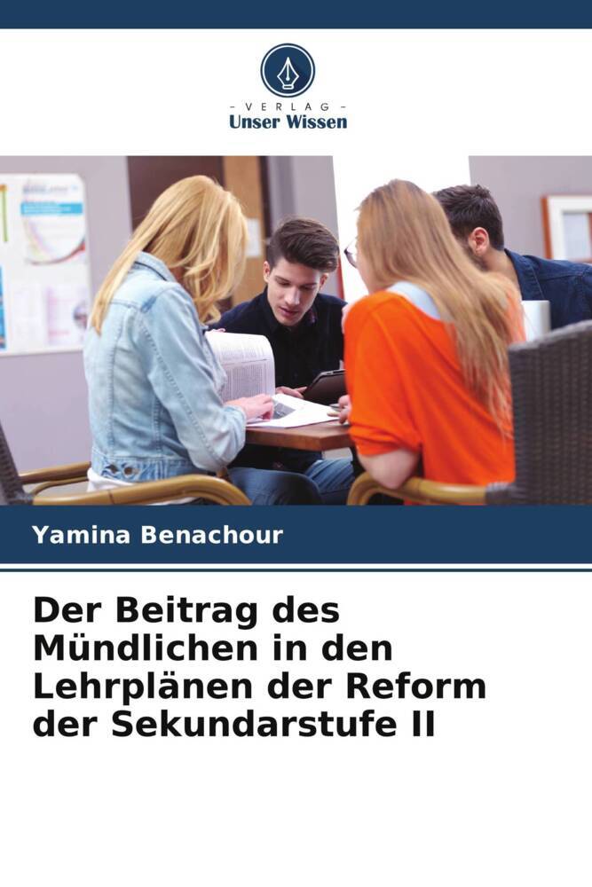 Der Beitrag des Mündlichen in den Lehrplänen der Reform der Sekundarstufe II