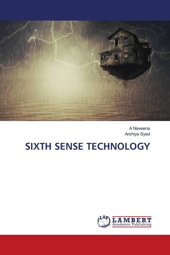 SIXTH SENSE TECHNOLOGY